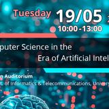 University of Athens Hosts ‘Computer Science in the Era of Artificial Intelligence’ on 19 May